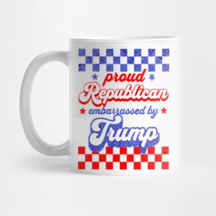 Proud Republican Embarrassed by Trump Political Mug